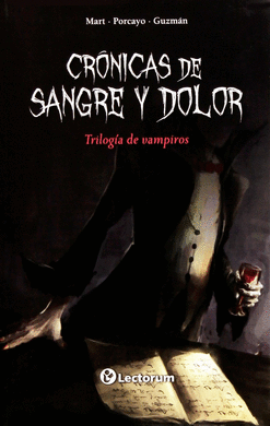CRONICAS DE SANGRE Y DOLOR