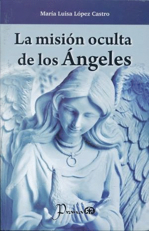 MISION OCULTA DE LOS ANGELES LA