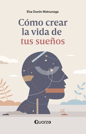 COMO CREAR LA VIDA DE TUS SUE�OS