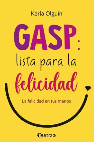GASP LISTA PARA LA FELICIDAD