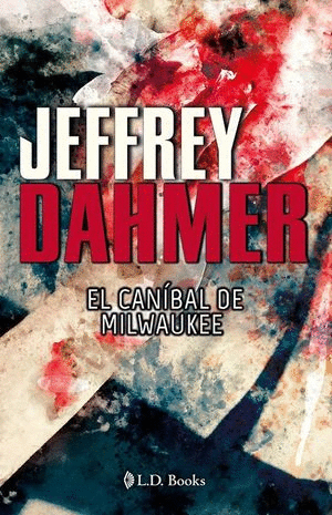 JEFFREY DAHMER