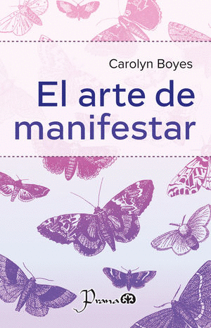 EL ARTE DE MANIFESTAR