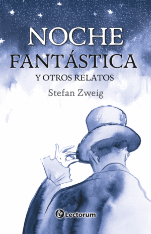 NOCHE FANTASTICA Y OTROS RELATOS