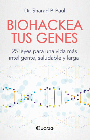 BIOHACKEA TUS GENES