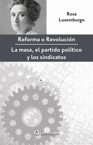 REFORMA O REVOLUCION
