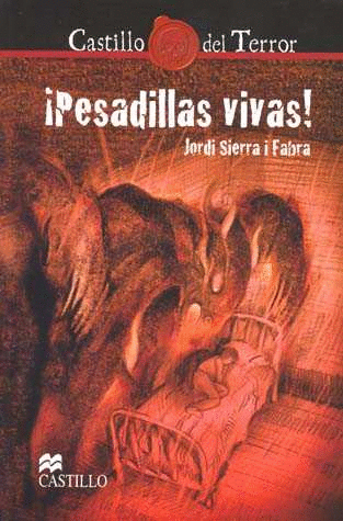 PESADILLAS VIVAS