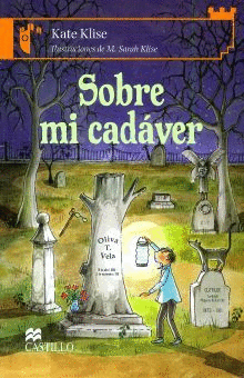 SOBRE MI CADAVER   +10 AOS