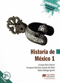 HISTORIA DE MEXICO 1  BACHILLERATO CONECTATE