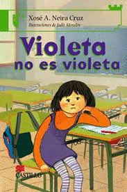 VIOLETA NO ES VIOLETA   +8 A�OS