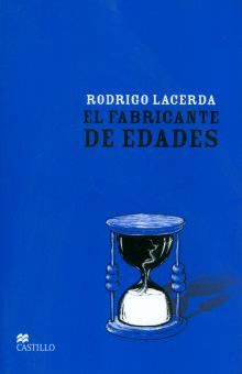 EL FABRICANTE DE EDADES