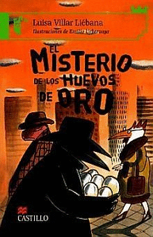 EL MISTERIO DE LOS HUEVOS DE ORO   +8 AOS