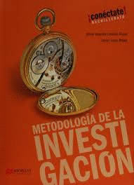 METODOLOGIA DE LA INVESTIGACION BACHILLERATO CONECTATE