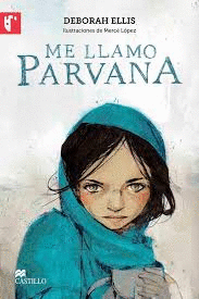 ME LLAMO PARVANA   +12 AOS
