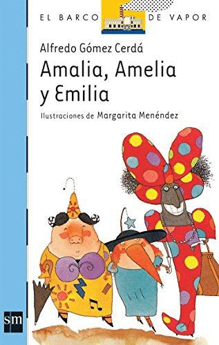 AMALIA AMELIA Y EMILIA