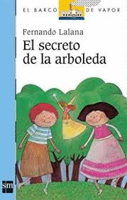 SECRETO DE LA ARBOLEDA EL