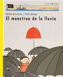 MONSTRUO DE LA LLUVIA EL