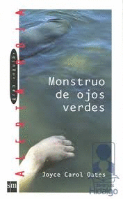 MONSTRUO DE OJOS VERDES