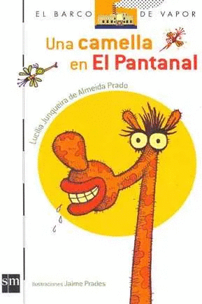UNA CAMELLA EN EL PANTANAL