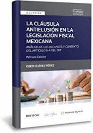 CLAUSULA ANTIELUSION EN LA LEGISLACION FISCAL MEXICANA LA
