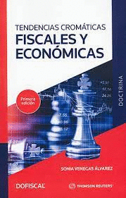 TENDENCIAS CROMATICAS FISCALES Y ECONOMICAS