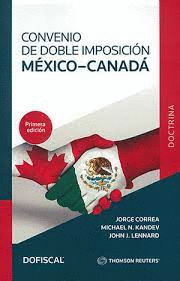 CONVENIO DE DOBLE IMPOSICION MEXICO CANADA