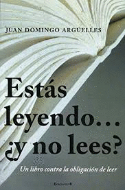 ESTAS LEYENDO Y NO LEES