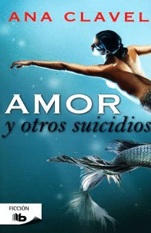 AMOR Y OTROS SUICIDIOS