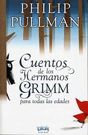 CUENTOS DE LOS HERMANOS GRIMM PARA TODOS LAS EDADES