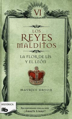 LOS REYES MALDITOS 6 LA FLOR DE LIS Y EL LEON