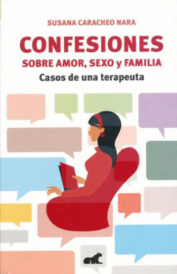 CONFESIONES SOBRE AMOR SEXO Y FAMILIA