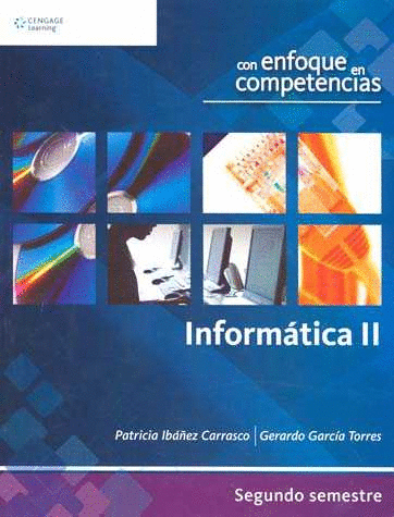 INFORMATICA 2 CON ENFOQUE EN COMPETENCIAS