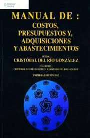 MANUAL DE COSTOS PRESUPUESTOS Y ADQUISICIONES Y ABASTECIMIENTOS