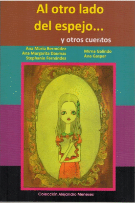 AL OTRO LADO DEL ESPEJO Y OTROS CUENTOS