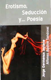 EROTISMO SEDUCCION Y POESIA