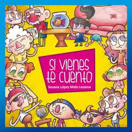 SI VIENES TE CUENTO