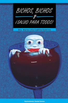 BICHOS BICHOS Y SALUD PARA TODOS