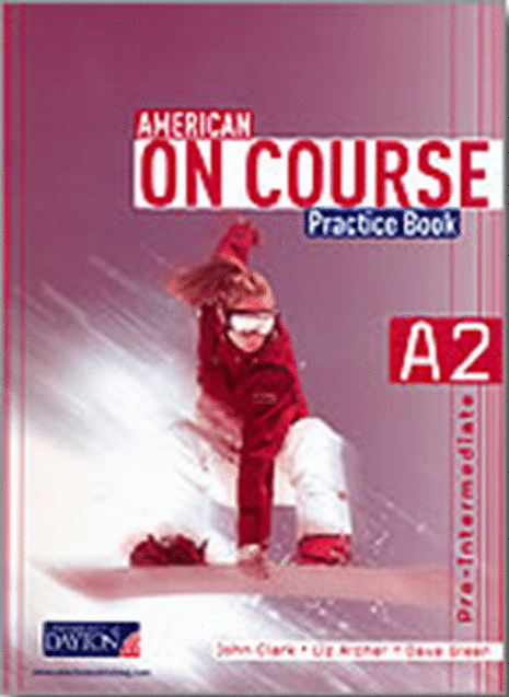 AMERICAN ON COURSE PRE-INTERMEDIATE A2 PRACTICE BOOK