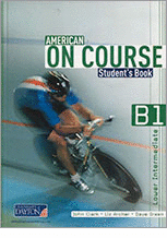 AMERICAN ON COURSE B1 STUDENT BOOK (LOWER INTERMEDIATE)