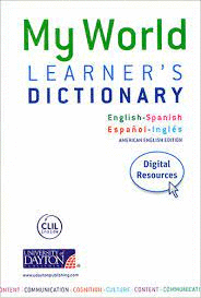 MY WORLD LEARNERS DICTIONARY ENGLISH SPANISH