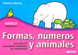 FORMAS NUMEROS Y ANIMALES BASICO PREESCOLAR