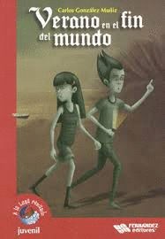 VERANO EN EL FIN DEL MUNDO