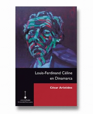 LOUIS FERDINAND CELINE EN DINAMARCA