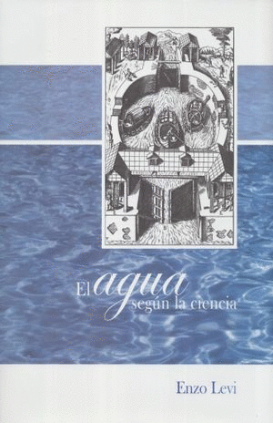 AGUA SEGUN LA CIENCIA EL