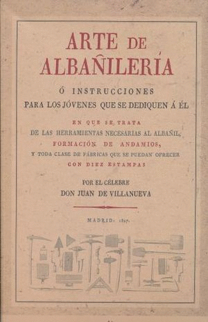 ARTE DE LA ALBAILERIA