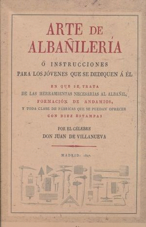 ARTE DE LA ALBA�ILERIA