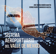 SISTEMA AEROPORTUARIO DEL VALLE DE MEXICO