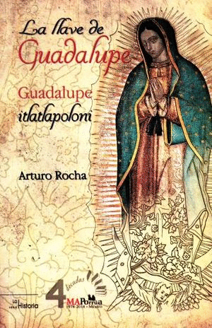 LLAVE DE GUADALUPE LA