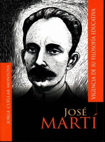 JOSE MARTI VIGENCIA DE LA FILOSOFIA EDUCATIVA
