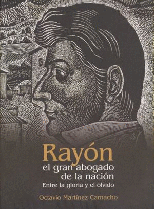 RAYON EL GRAN ABOGADO DE LA NACION