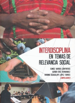 INTERDISCIPLINA EN TEMAS DE RELEVANCIA SOCIAL